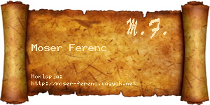 Moser Ferenc névjegykártya
